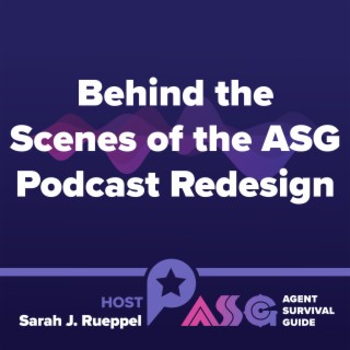 Behind the Scenes of the ASG Podcast Redesign
