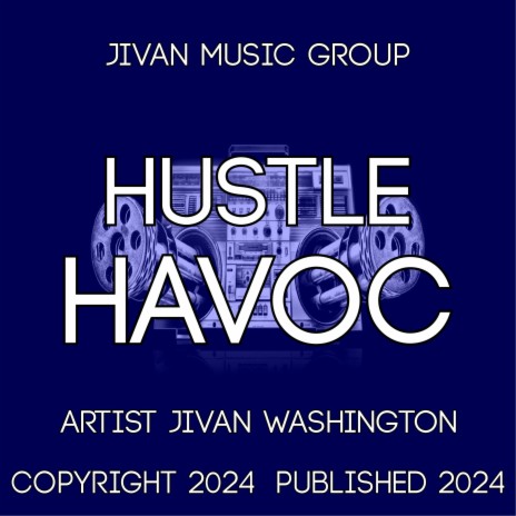 Hustle Havoc | Boomplay Music