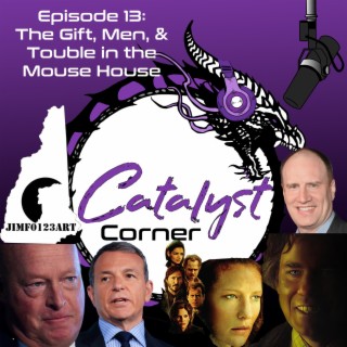 Episode 13: The Gift, Men & Trouble in the Mouse House