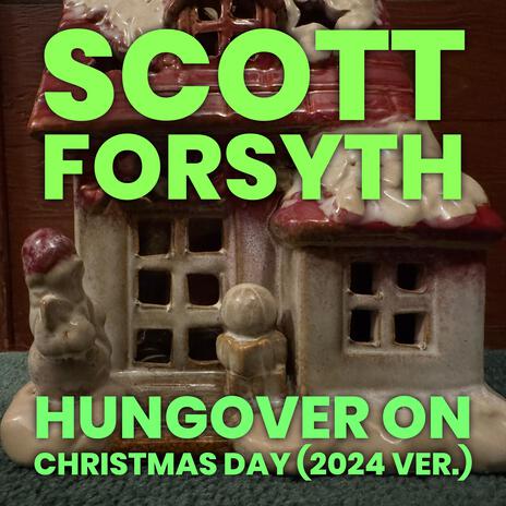 Hungover on Christmas Day (2024 ver.) | Boomplay Music