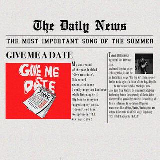 Give Me A Date lyrics | Boomplay Music