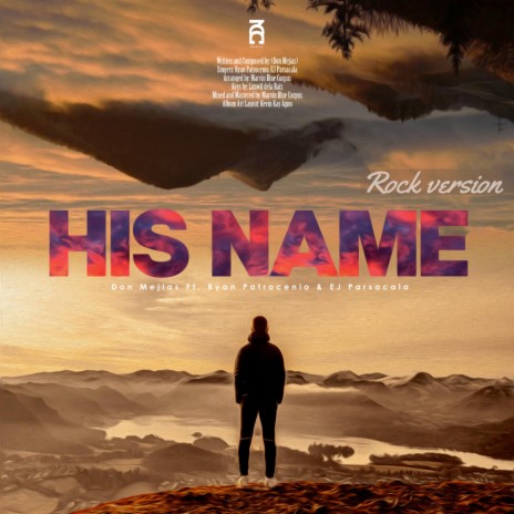 HIS NAME (rock) (Rock Version)