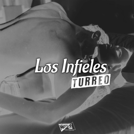Los Infieles Turreo | Boomplay Music