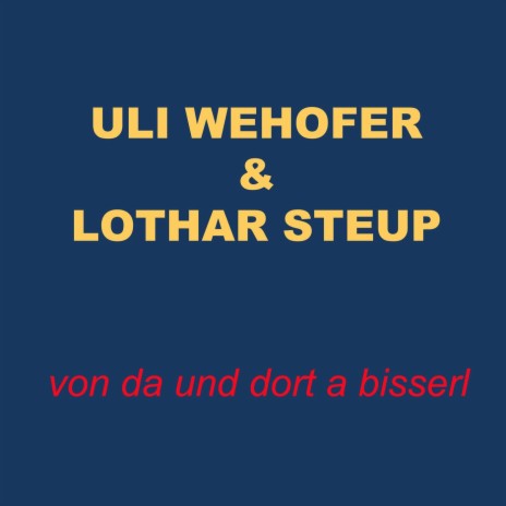 Seit i di’ kenn ft. Lothar Steup | Boomplay Music