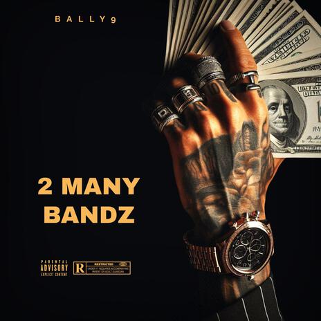 2 MANY BANDZ | Boomplay Music