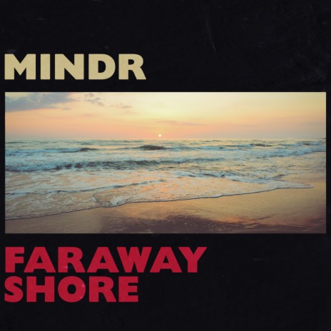 Faraway Shore | Boomplay Music