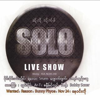 Solo Live Show