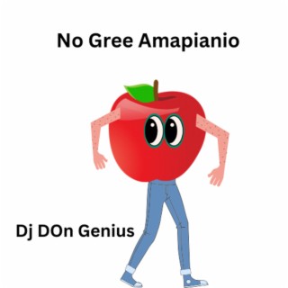 No Gre Amapiano