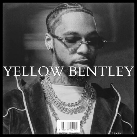 YELLOW BENTLEY | Boomplay Music