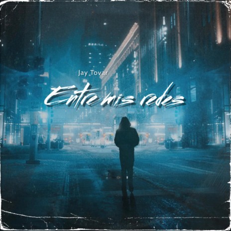Entre mis redes | Boomplay Music