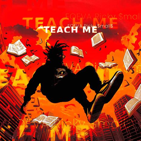 Teach Me ft. Ricky $mall$ | Boomplay Music