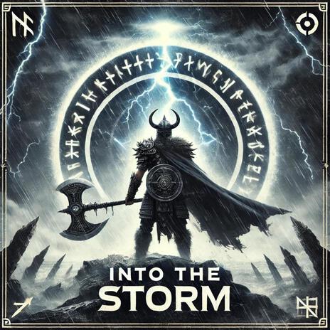 Into the Storm | Boomplay Music