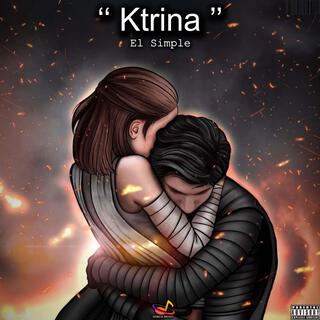 Ktrina (El Simple)