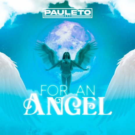 For An Angel | Boomplay Music