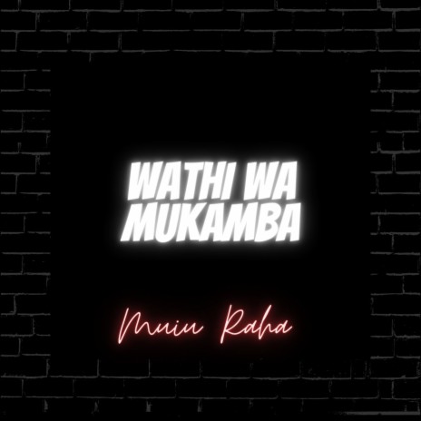 Wathi wa Mukamba | Boomplay Music