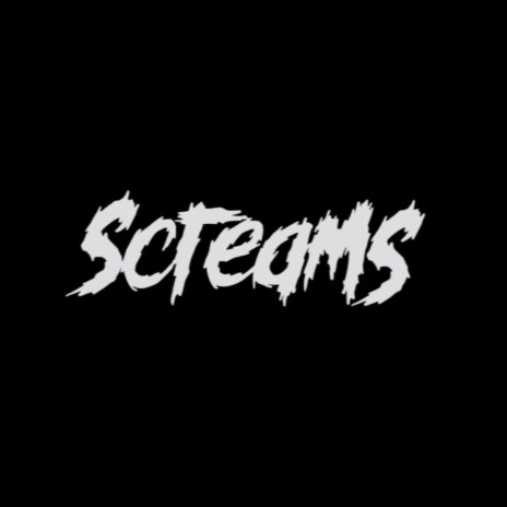 Screams | Boomplay Music