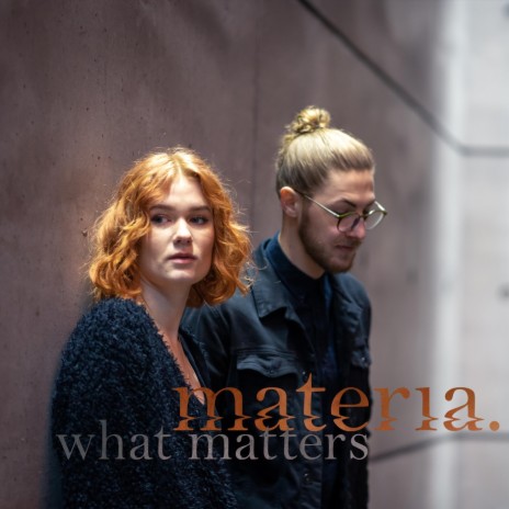 What Matters | Boomplay Music