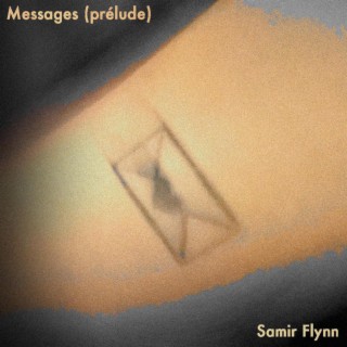 Messages (prélude)