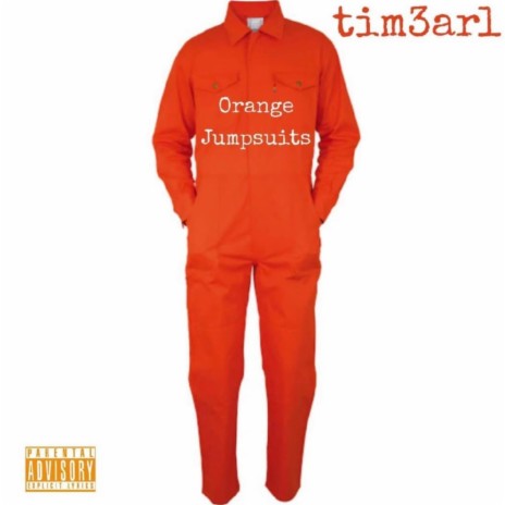 orange jumpsuits | Boomplay Music