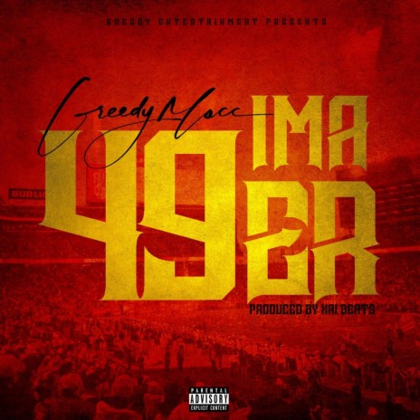 Ima 49er | Boomplay Music