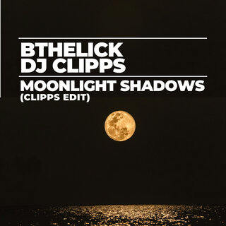 Moonlight Shadows (Clipps Edit)