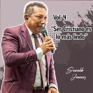 Vol 4. Ser Cristiano es lo más lindo