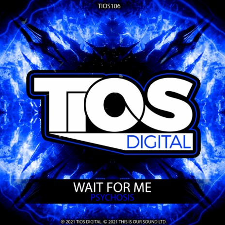 Wait For Me (Original Mix)