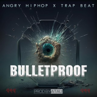 BULLETPROOF