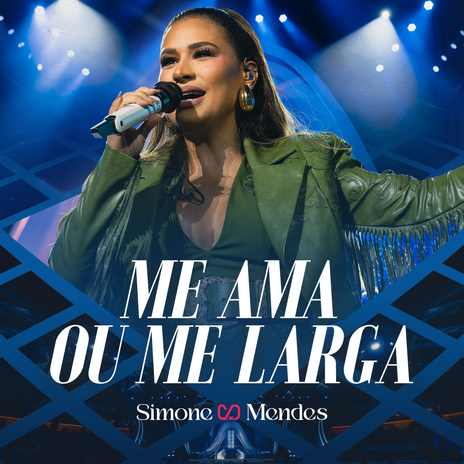 Me Ama Ou Me Larga (Ao Vivo) | Boomplay Music