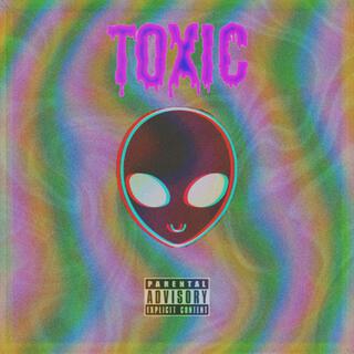 TOXiC