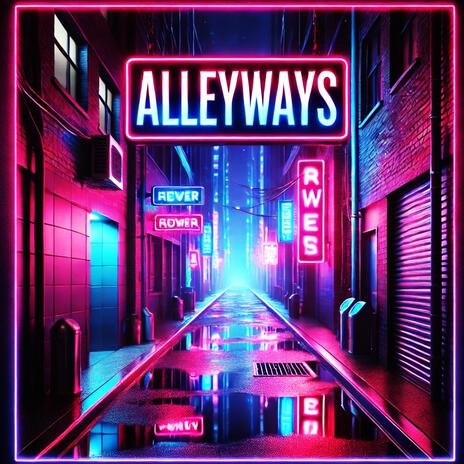 Alleyways | Boomplay Music