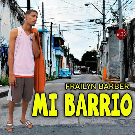 Mi barrio | Boomplay Music