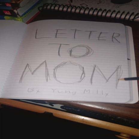 Letter To Mom | Boomplay Music