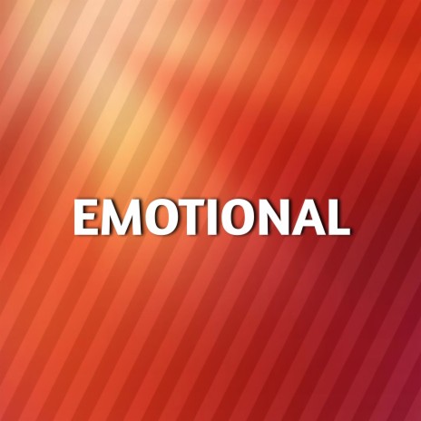 Emotional | Boomplay Music