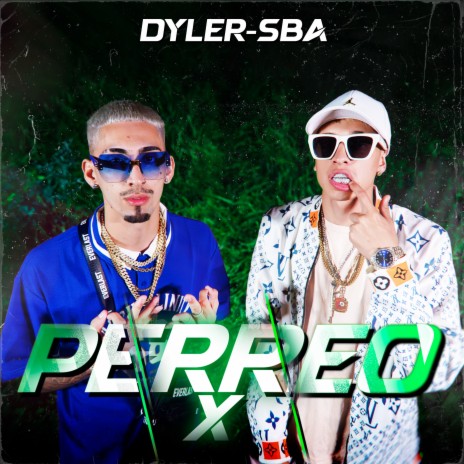 Perreo X ft. SBA | Boomplay Music