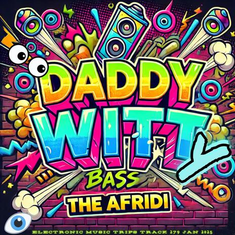 DADDY WITTY | Boomplay Music