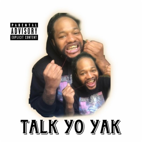 talk yo yak | Boomplay Music