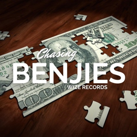 Chasing Benjies | Boomplay Music