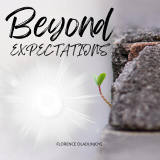 Beyond Expectations (Demo)