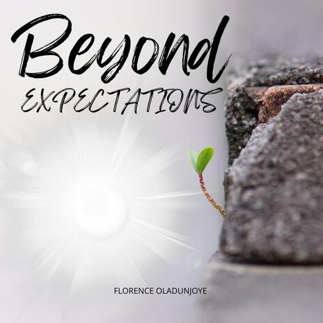 Beyond Expectations (Demo) | Boomplay Music