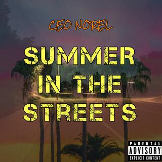 Summer in the Streets