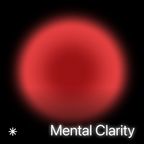 Mental Clarity