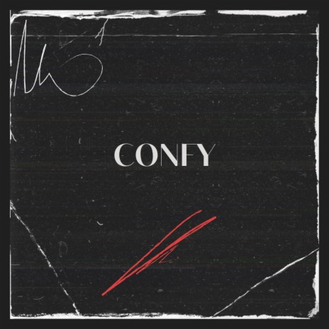 Confy | Boomplay Music