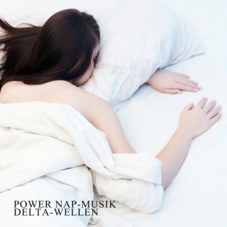 Power Nap-Musik: Delta-Wellen
