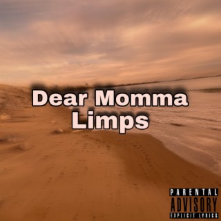 Dear Momma