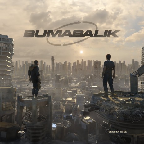 Bumabalik ft. skusta clee | Boomplay Music