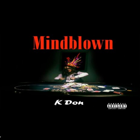 Mindblown | Boomplay Music