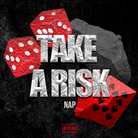 Take A Risk | Boomplay Music