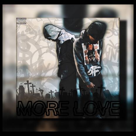 More Love ft. PGJAYY | Boomplay Music