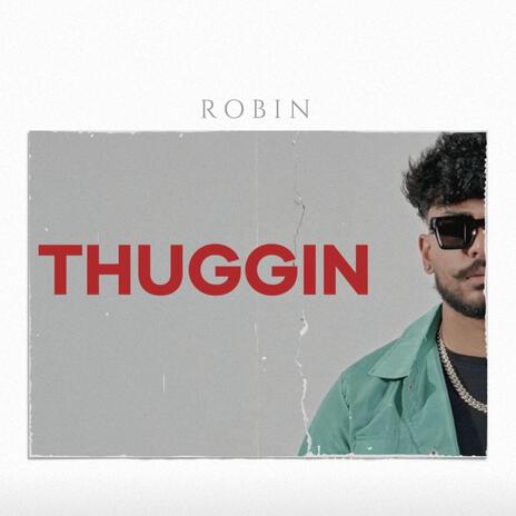 THUGGIN | Boomplay Music